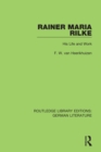 Image for Rainer Maria Rilke: his life and work