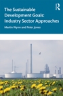 Image for The sustainable development goals: industry sector approaches