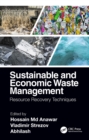 Image for Sustainable and economic waste management: resource recovery techniques