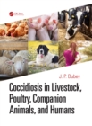 Image for Coccidiosis in livestock, poultry, companion animals, and humans