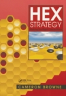 Image for Hex Strategy: Making the Right Connections