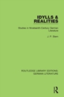 Image for Idylls &amp; realities: studies in nineteenth-century German literature