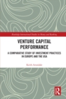 Image for Venture capital performance: a comparative study of investment practices in Europe and the USA