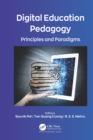 Image for Digital Education Pedagogy: Principles and Paradigms