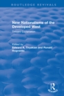 Image for New Nationalisms of the Developed West: Toward Explanation