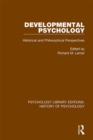 Image for Developmental Psychology: Historical and Philosophical Perspectives