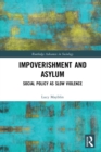 Image for Impoverishment and asylum: social policy as slow violence