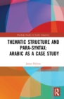 Image for Thematic Structure and Para-syntax: Arabic As a Case Study