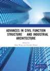 Image for Advances in Civil Function Structure and Industrial Architecture: Proceedings of the 5th International Conference on Civil Function Structure and Industrial Architecture (CFSIA 2022), Harbin, China, 21-23 January 2022