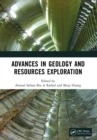 Image for Advances in geology and resources exploration: proceedings of the 3rd International Conference on Geology, Resources Exploration and Development (ICGRED 2022), Harbin, China, 21-23 January 2022