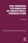 Image for The Missing Technician in Industrial Production
