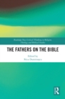Image for The Fathers on the Bible