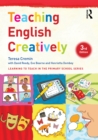Image for Teaching English creatively.