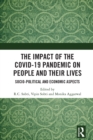 Image for The Impact of the COVID-19 Pandemic on People and Their Lives: Socio-Political and Economic Aspects