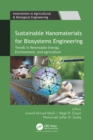 Image for Sustainable nanomaterials for biosystems engineering  : trends in renewable energy, environment, and agriculture