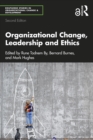Image for Organizational Change, Leadership and Ethics: Leading Organizations Towards Sustainability