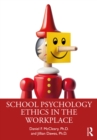 Image for School Psychology Ethics in the Workplace