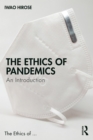 Image for The Ethics of Pandemics: An Introduction