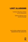Image for Lost Illusions: Caribbean Minorities in Britain and the Netherlands
