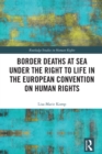 Image for Border deaths at sea under the right to life in the European Convention on Human Rights