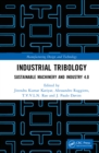 Image for Industrial Tribology: Sustainable Machinery and Industry 4.0