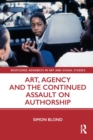 Image for Art Agency and the Continued Assault on Authorship