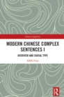 Image for Modern Chinese Complex Sentences I. Overview and Casual Type
