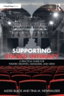 Image for Supporting Staged Intimacy: A Practical Guide for Theatre Creatives, Managers, and Crew
