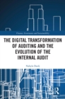 Image for The Digital Transformation of Auditing and the Evolution of the Internal Audit