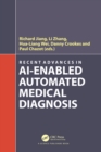 Image for Recent advances in AI-enabled automated medical diagnosis