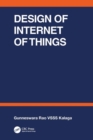 Image for Design of Internet of Things