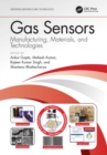 Image for Gas Sensors: Manufacturing, Materials, and Technologies