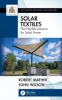 Image for Solar Textiles: The Flexible Solution for Solar Power