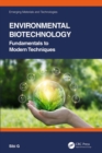 Image for Environmental Biotechnology: Fundamentals to Modern Techniques