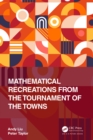 Image for Mathematical Recreations from the Tournament of the Towns