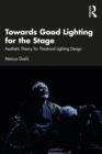 Image for Towards Good Lighting for the Stage