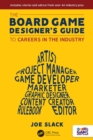 Image for The board game designer&#39;s guide to careers in the industry