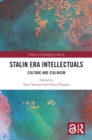 Image for Stalin Era Intellectuals: Culture and Stalinism