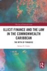 Image for Illicit Finance and the Law in the Commonwealth Caribbean: The Myth of Paradise