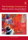 Image for The Routledge Companion to News and Journalism