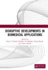 Image for Disruptive Developments in Biomedical Applications