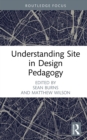 Image for Understanding site in design pedagogy