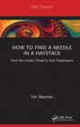 Image for How to Find a Needle in a Haystack: From the Insider Threat to Solo Perpetrators