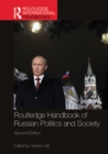 Image for Routledge Handbook of Russian Politics and Society
