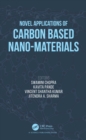 Image for Novel Applications of Carbon Based Nano-Materials