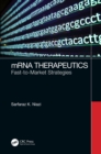 Image for mRNA Therapeutics: Fast-to-Market Strategies