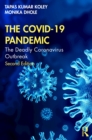 Image for The COVID-19 Pandemic: The Deadly Coronavirus Outbreak