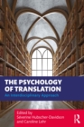 Image for The Psychology of Translation: An Interdisciplinary Approach