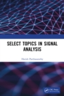 Image for Select topics in signal analysis
