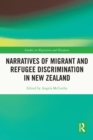 Image for Narratives of Migrant and Refugee Discrimination in New Zealand